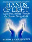Hands of Light, Barbara Ann Brennan